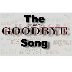 The Goodbye Song