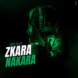 Zkara Nakara (Explicit)