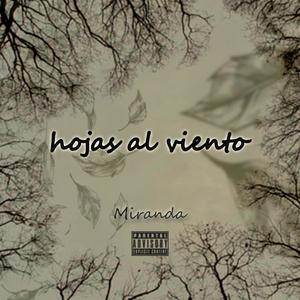 Hojas al Viento (Explicit)