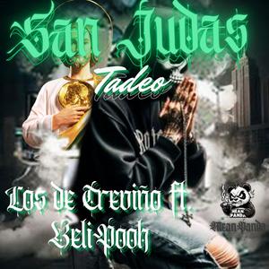 San Judas Tadeo (feat. BeliPooh) (Explicit)