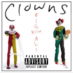 Clowns (Explicit)