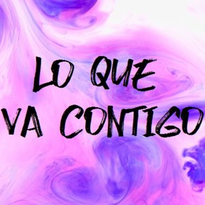Lo Que Va Contigo