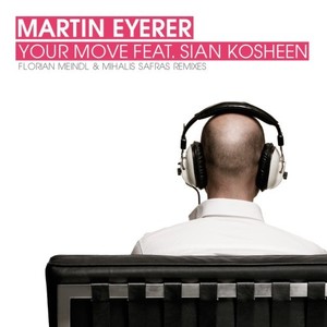 Your Move (Florian Meindl Remix)