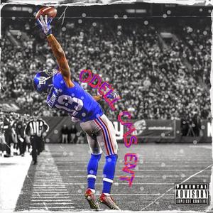 Odell (Beckham) (feat. Luvkaii, Lay2T3 & EBT3) [Explicit]