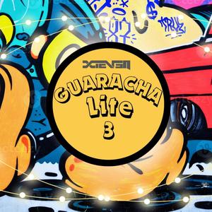 Guaracha Lite 3 (Explicit)