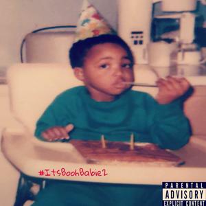 #ItsBoohBabie2 (IBB2) [Explicit]