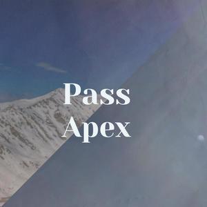 Pass Apex