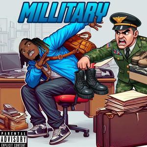 Millitary (Explicit)