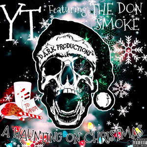 A Haunting On Christmas (Explicit)
