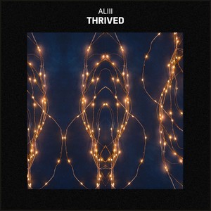 Thrived