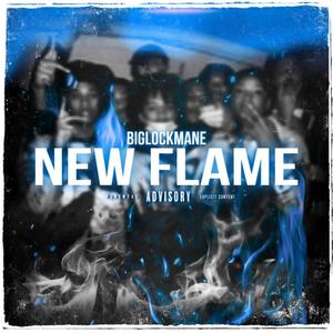 New Flame (Explicit)