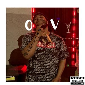 O.V. (feat. Dotcom Tha Pimp) [Explicit]