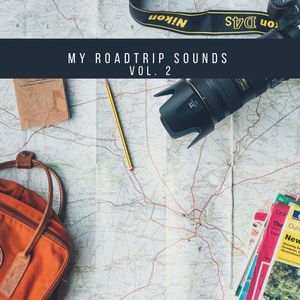 My Roadtrip Sounds Vol. 2