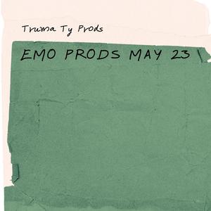 Emo Prods May 23