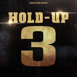 Hold-Up, Vol. 3