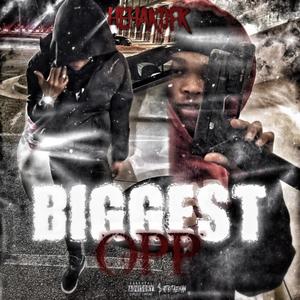 Biggest opps (Explicit)