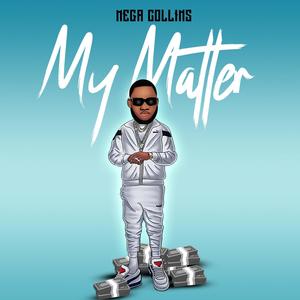 MY MATTER (Explicit)