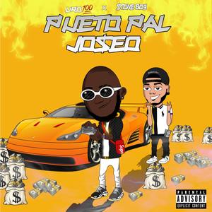 Pueto Pal Joseo(feat. Liro 100) (Explicit)