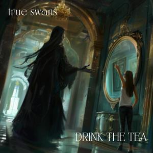 Drink The Tea (Trip Hop)