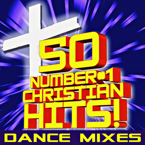 Christian Remixed Hits - 10,000 Reasons(Bless the Lord) (Dance Mix)