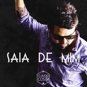 Saia de Mim (Explicit)