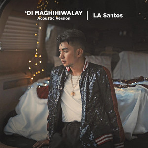 'Di Maghihiwalay (Acoustic)