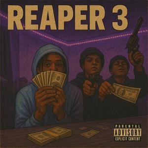 Reaper3 (feat. Baby4 & yungkevo)