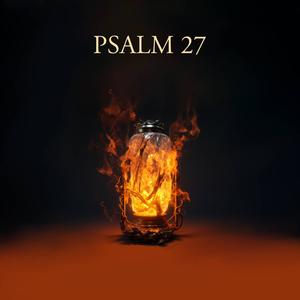 PSALM 27 (feat. Constance Mokoena) [REMIX]