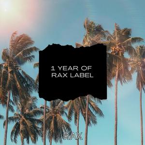 1 YEAR OF RAX LABEL (Explicit)