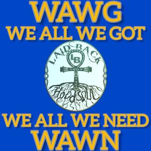 WAWG-WAWN (Explicit)