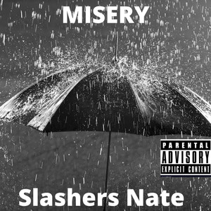 MISERY (Explicit)