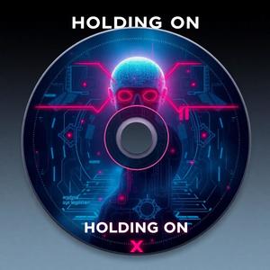 Holding On