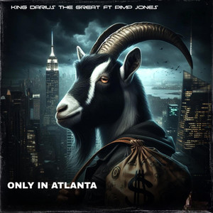 Only In Atlanta (Explicit)