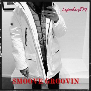 Smoove Groovin (Explicit)