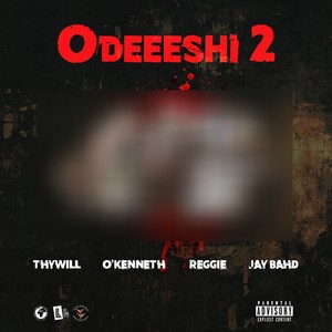 ODEEESHI 2 (Explicit)