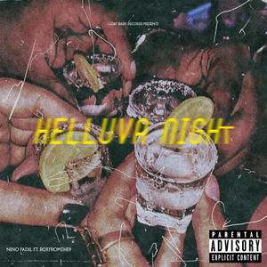 Helluva Night (feat. RoeFromThe9) (Explicit)