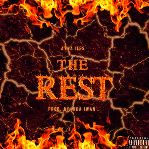 The Rest (Explicit)