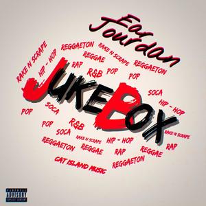 Juke Box (Explicit)