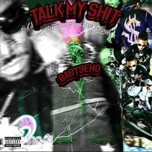 Talk My **** (Explicit)