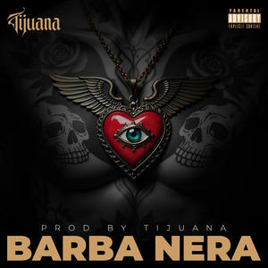 Barba Nera (Explicit)