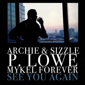 Archie & Sizzle - See You Again