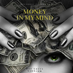Money In Mind (feat. 810 Scam) (Explicit)