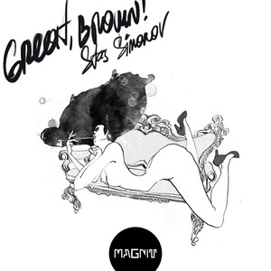 Stas Simonov - Great, Brown! (Kirill Monocle Remix)