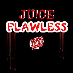 FLAWLESS (Explicit)