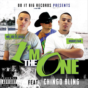 Im the One(feat. Chingo Bling) (Explicit)