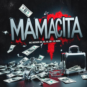 Mamacita (Explicit)