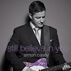 I Still Believe in You