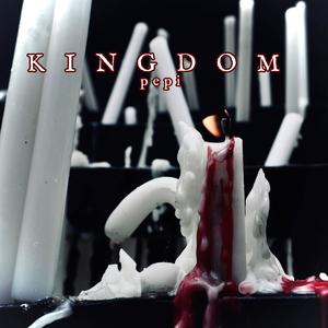 Kingdom (Explicit)