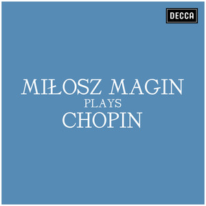 Milosz Magin plays Chopin