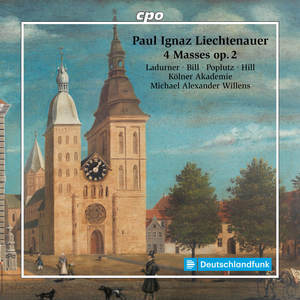 Paul Ignaz Liechtenauer: 4 Masses op. 2